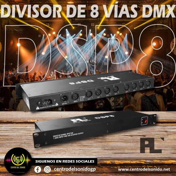dsp8 divisor de 8 vías dmx – pl pro light dsp8 divisor de 8 vías dmx – pl pro light