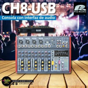 ch8 usb consola con interfaz de audio – pa pro audio