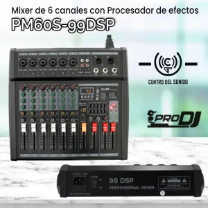 mixer de 6 canales con procesador de efectos dsp pm60s 99dsp