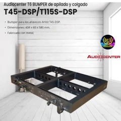 audiocenter t6 bumper de apilado y colgado t45 dsp/t115s dsp