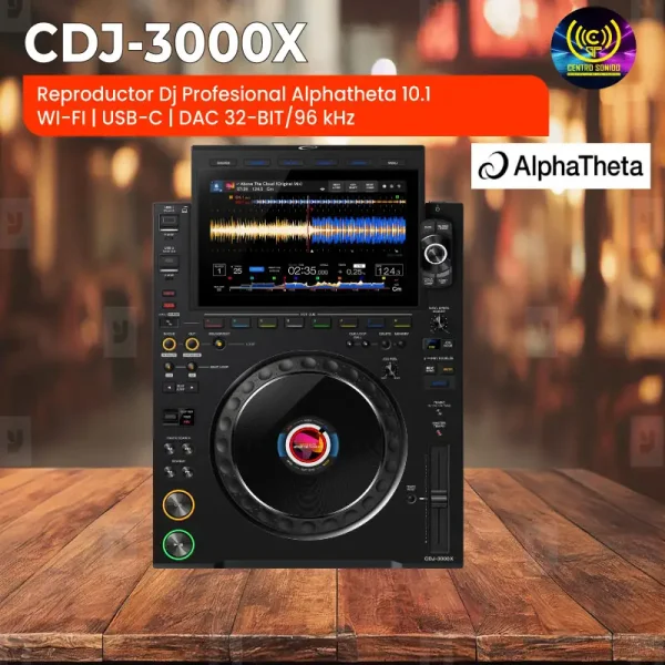 reproductor dj profesional cdj 3000x alphatheta 10.1″ wi fi