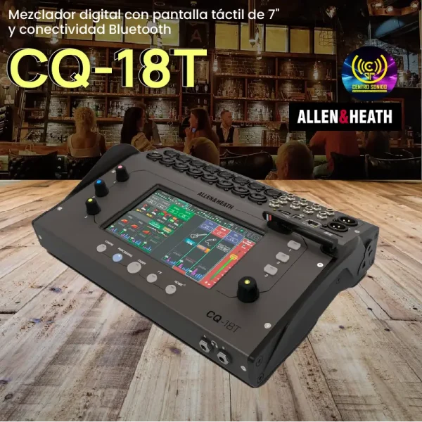 mezclador digital cq 18t con pantalla táctil de 7" wifi y conectividad bluetooth allen & heath