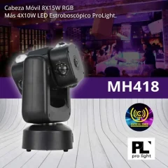 mh418 cabeza móvil 8x15w rgb más 4x10w led estroboscópico prolight.