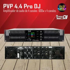 pvp 4.4 pro dj amplificador de audio de 4 canales 600w x 4 canales.
