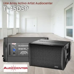 line array activo artist t 45dsp audiocenter