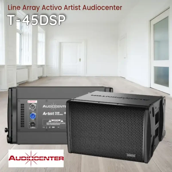 line array activo artist t 45dsp audiocenter
